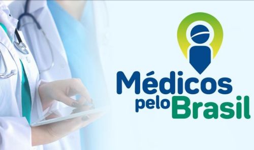 Programa Médicos pelo Brasil   4.652 vagas!
